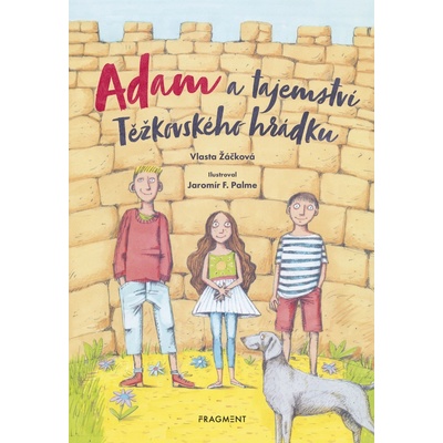 Adam a tajemství Těžkovského hrádku - Vlasta Žáčková, Jaromír František Palme ilustrátor