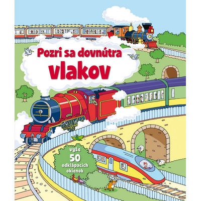 Pozri sa dovnútra vlakov