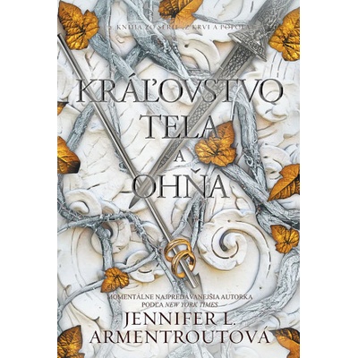 Kráľovstvo tela a ohňa - Jennifer L. Armentrout