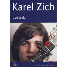 Karel Zich Zpěvník 75 hitů zpěv / akordy
