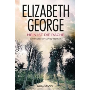 Mein ist die Rache | Elizabeth George, Mechtild Sandberg-Ciletti (ISBN: 9783442478248)