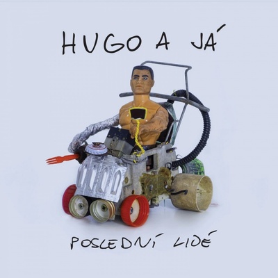 Hugo a já - Poslední lidé CD