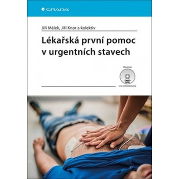 Lékařská první pomoc v urgentních stavec
