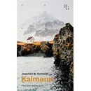 Kalmann - Joachim B. Schmidt