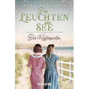Der Kaffeegarten. Das Leuchten der See (ISBN: 9783426526606)
