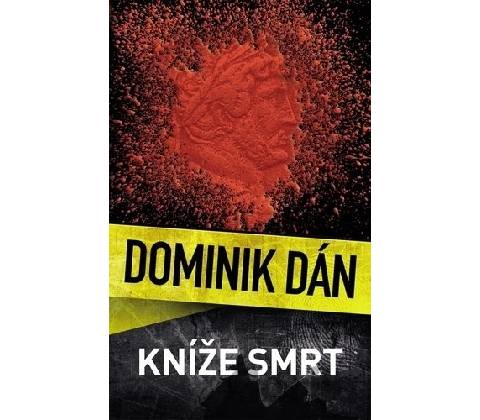 Kníže Smrt - Dán Dominik