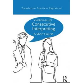 Consecutive Interpreting | Gillies, Andrew
