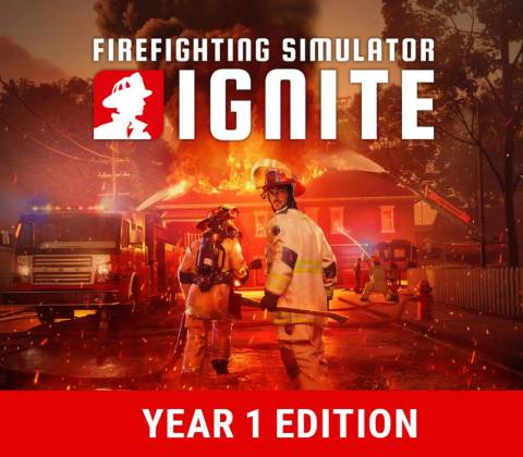 Firefighting Simulator: Ignite (Year 1 Edition)