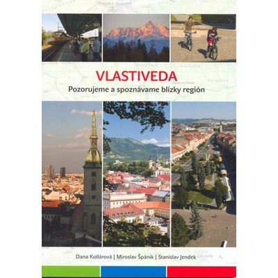 Vlastiveda Pozorujeme a spoznávame blízky región