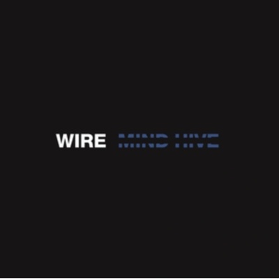 WIRE - MIND HIVE LP