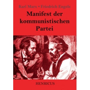 Manifest der kommunistischen Partei | Karl Marx, Friedrich Engels (2019)
