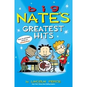 Big Nate's Greatest Hits | Lincoln Peirce (ISBN: 9781449464899)