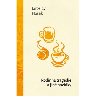 Rodinná tragédie a jiné povídky
