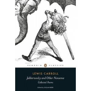 Jabberwocky and Other Nonsense | Lewis Carroll (ISBN: 9780141192789)