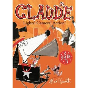 Image 1 of Claude: Lights! Camera! Action! | Alex T. Smith