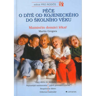 Péče o dítě od kojeneckého do školního věku