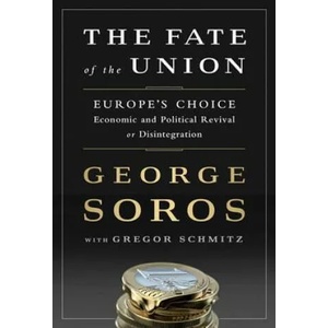 Tragedy of the European Union | George Soros (2014)