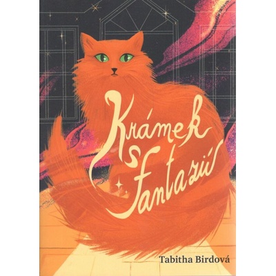 Krámek s fantazií - Tabitha Birdová