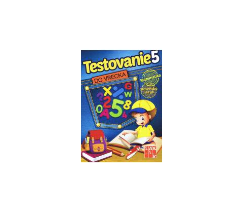 Testovanie 5 do vrecka