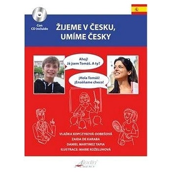 Žijeme v Česku, umíme česky! Španělská verze + CD