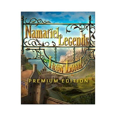 Namariel Legends: Iron Lord (Premium Edition)