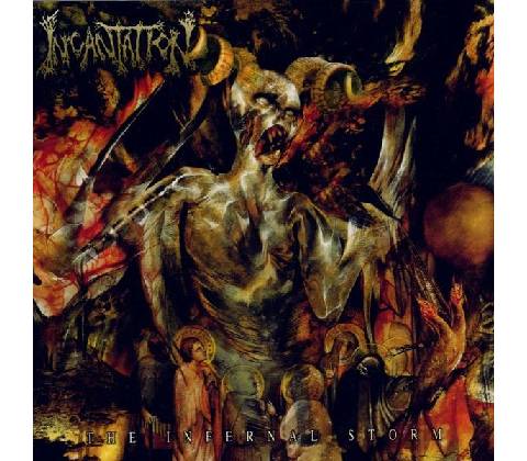 Incantation - Infernal Storm CD