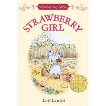 Strawberry Girl | Lois Lenski