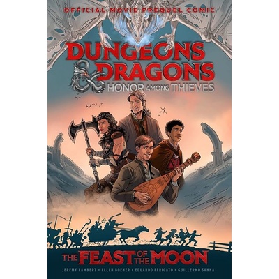 Dungeons & Dragons: Honor Among Thieves: The Feast of the Moon - Jeremy Lambert