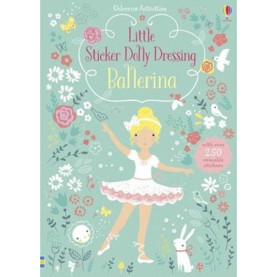 Little Sticker Dolly Dressing Ballerina - Watt, Fiona