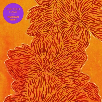 NUBIYAN TWIST - FIND YOUR FLAME CD