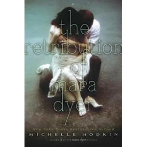 The Retribution of Mara Dyer | Michelle Hodkin (2015)