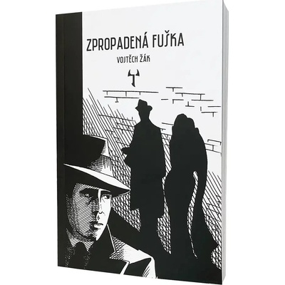Zpropadená fuška