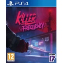 Killer Frequency