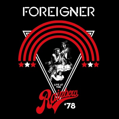 Foreigner - Live At The Rainbow'78 - CD