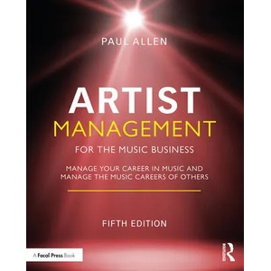 Artist Management for the Music Business | Allen, Paul (ISBN: 9781032014784)