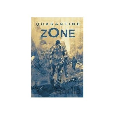 Quarantine Zone - Fernando Pasarin, Daniel H. Wilson