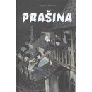 Prašina 1 - Vojtěch Matocha