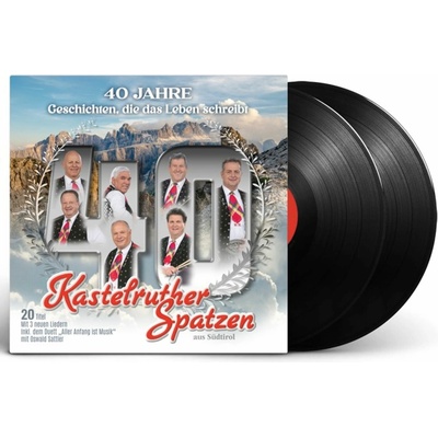 Kastelruther Spatzen - 40 Jahre - Geschichten, Die Das Leben Schreibt LP