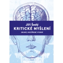Kritické myšlení - Jiří Šedý