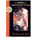 A Series of Unfortunate Events - The Miserable Mill - Snicket, Lemony