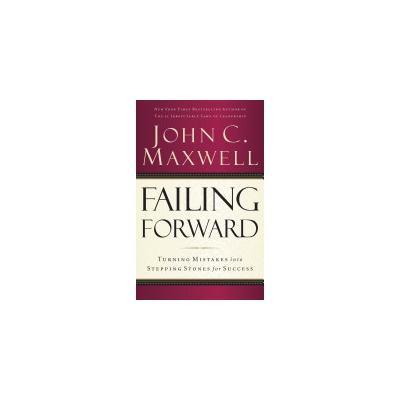 Failing Forward Maxwell John C.