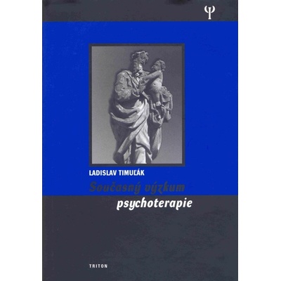 Současný výzkum psychoterapie