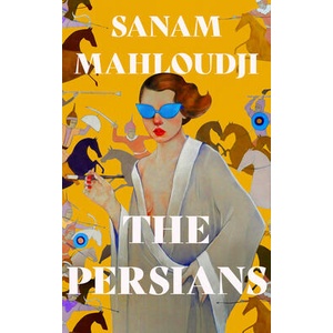 The Persians | Sanam Mahloudji (ISBN: 9780008589059)