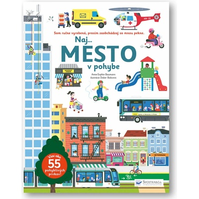 NajMesto v pohybe - Anne-Sophie Baumann; Didier Balicevic
