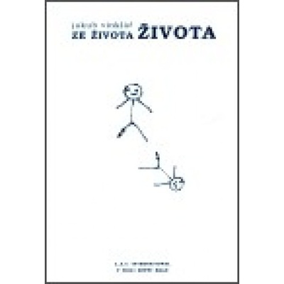 Ze života života - Jakub Vinklář