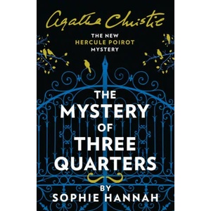 Mystery of Three Quarters | Sophie Hannah (ISBN: 9780008264482)