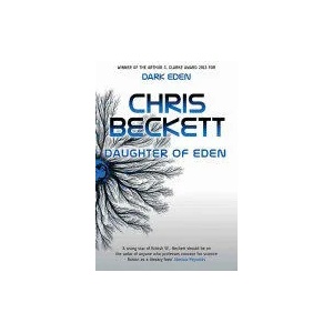 Daughter of Eden | Chris Beckett (ISBN: 9781782392415)