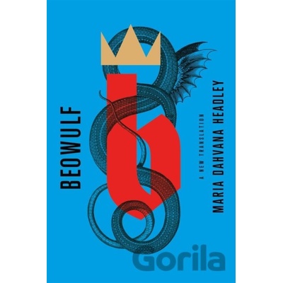 Beowulf - Maria Dahvana Headley