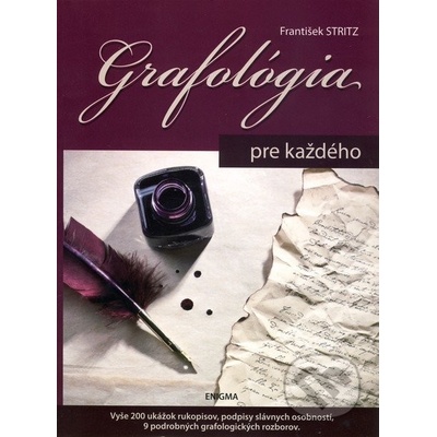 Grafológia pre každého - František Stritz