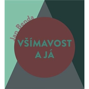 Všímavost a Já